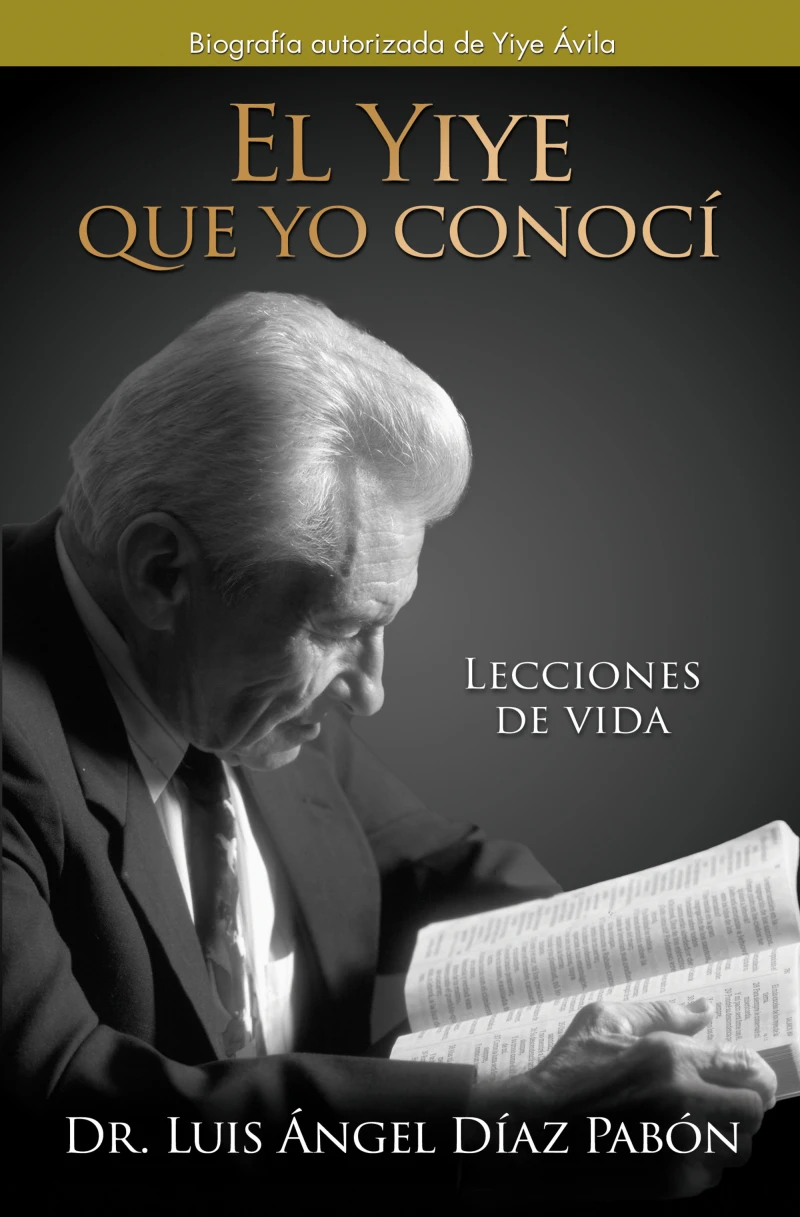 Portada: El Yiye que yo conoci
