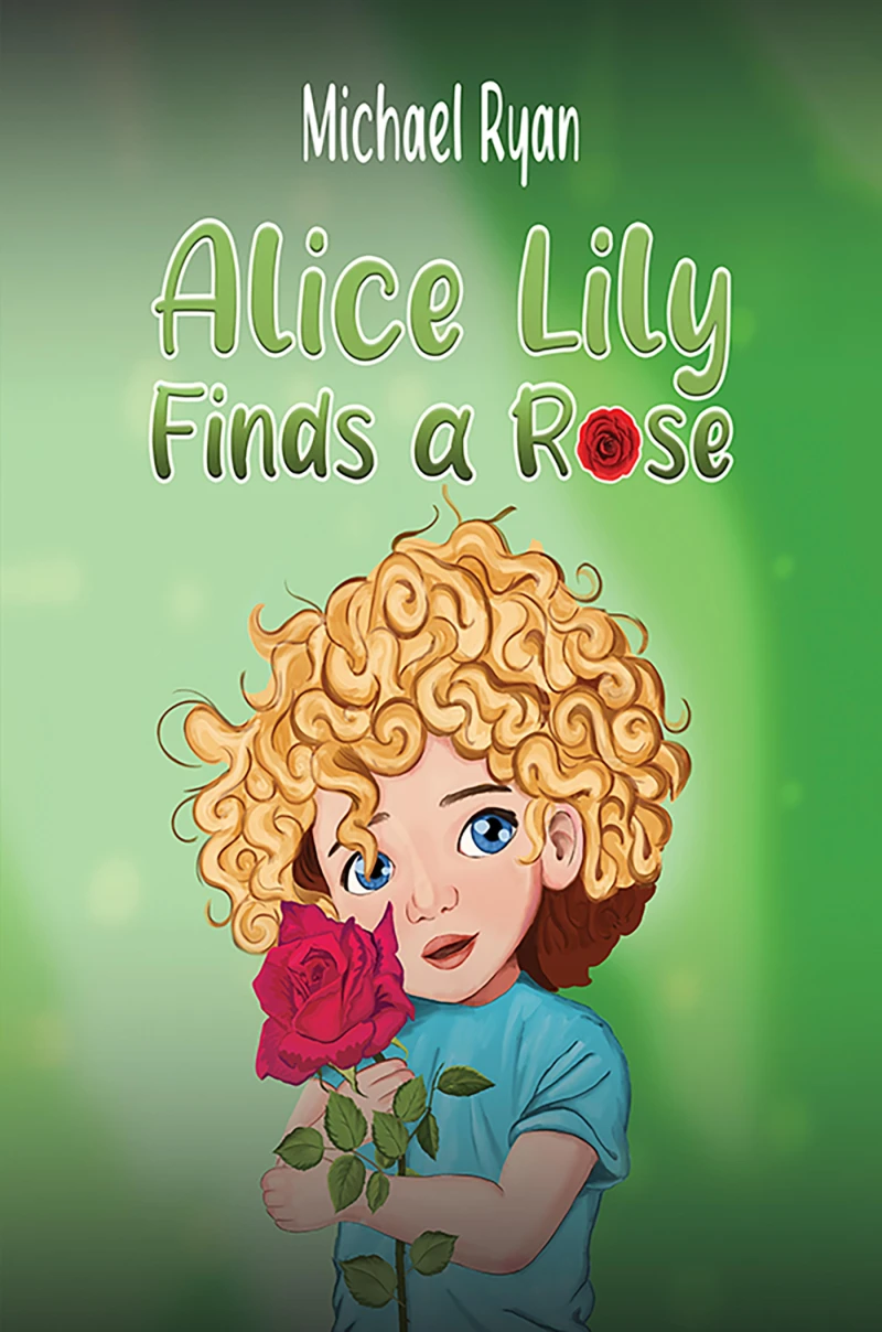 Portada: Alice Lily Finds a Rose