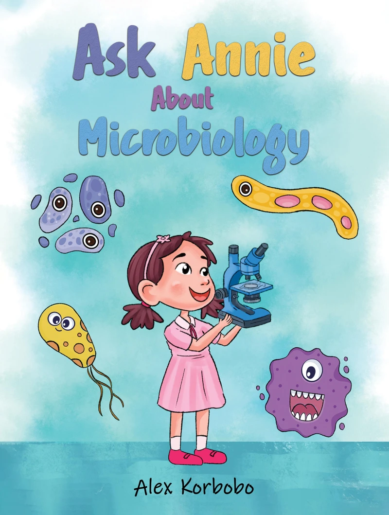 Portada: Ask Annie About Microbiology