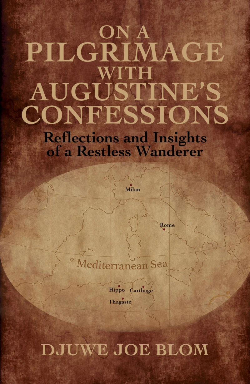 Portada: On a Pilgrimage with Augustine's Confessions