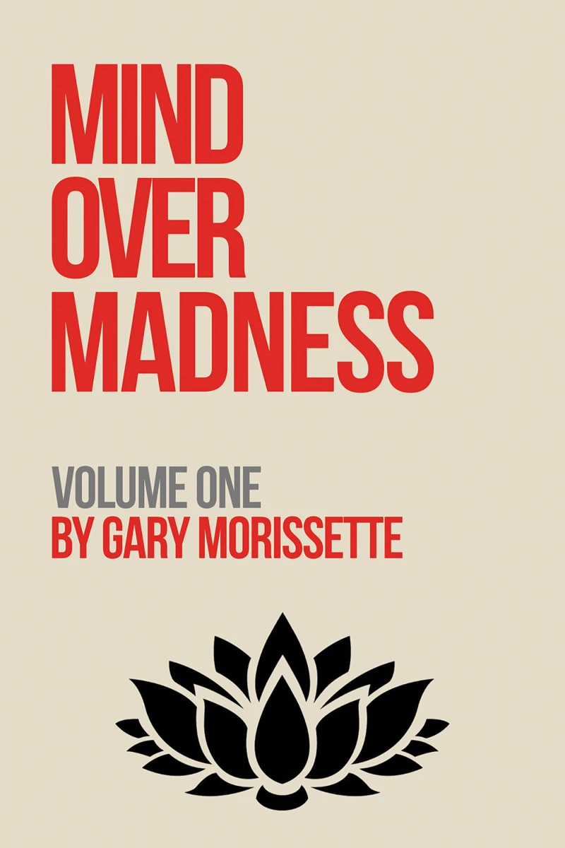 Portada: Mind Over Madness – Volume One