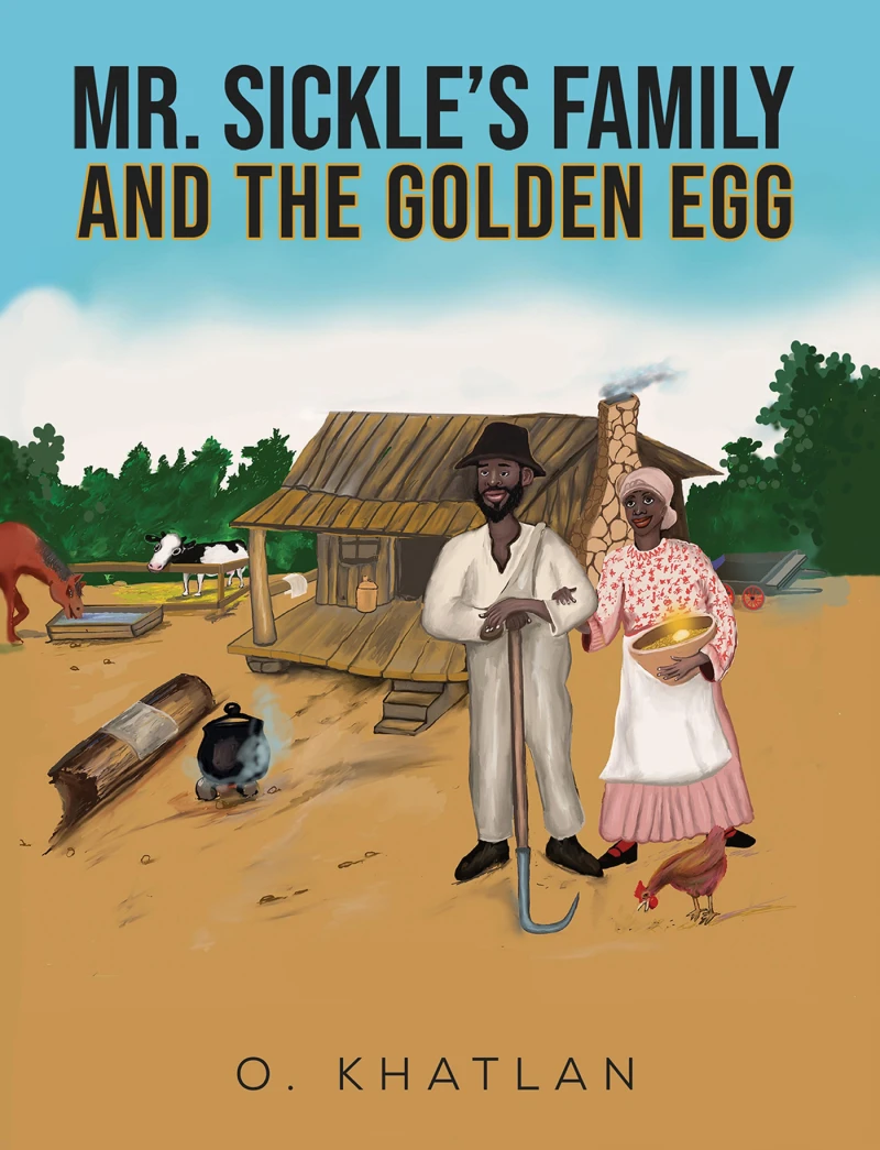 Portada: Mr. Sickle's Family and The Golden Egg