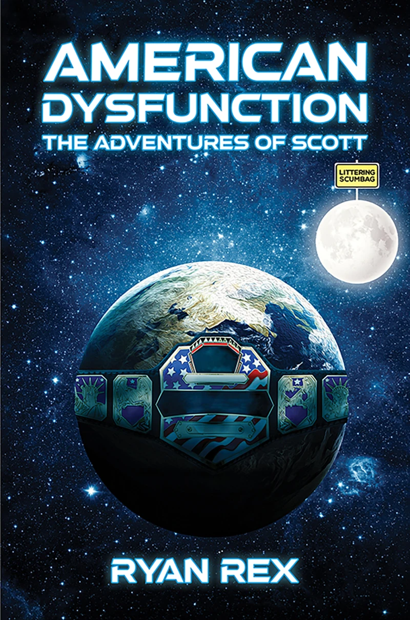 Portada: American Dysfunction: The Adventures of Scott