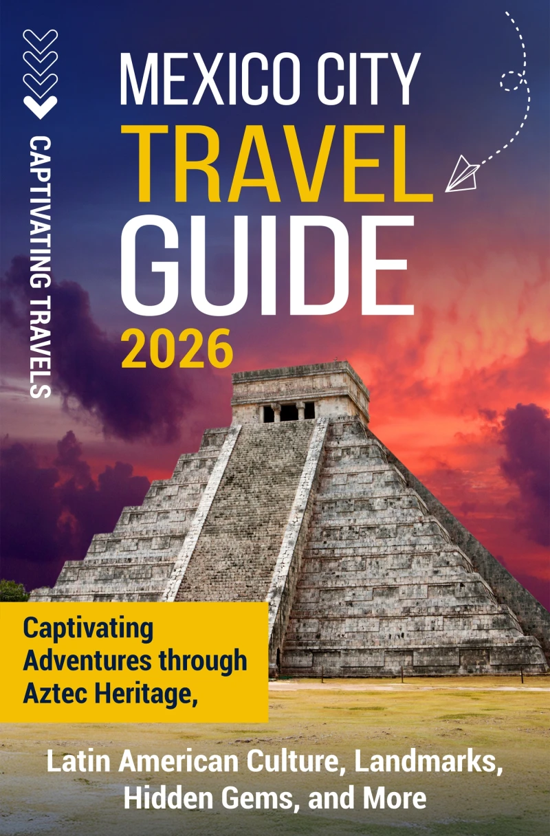 Portada: Mexico City Travel Guide