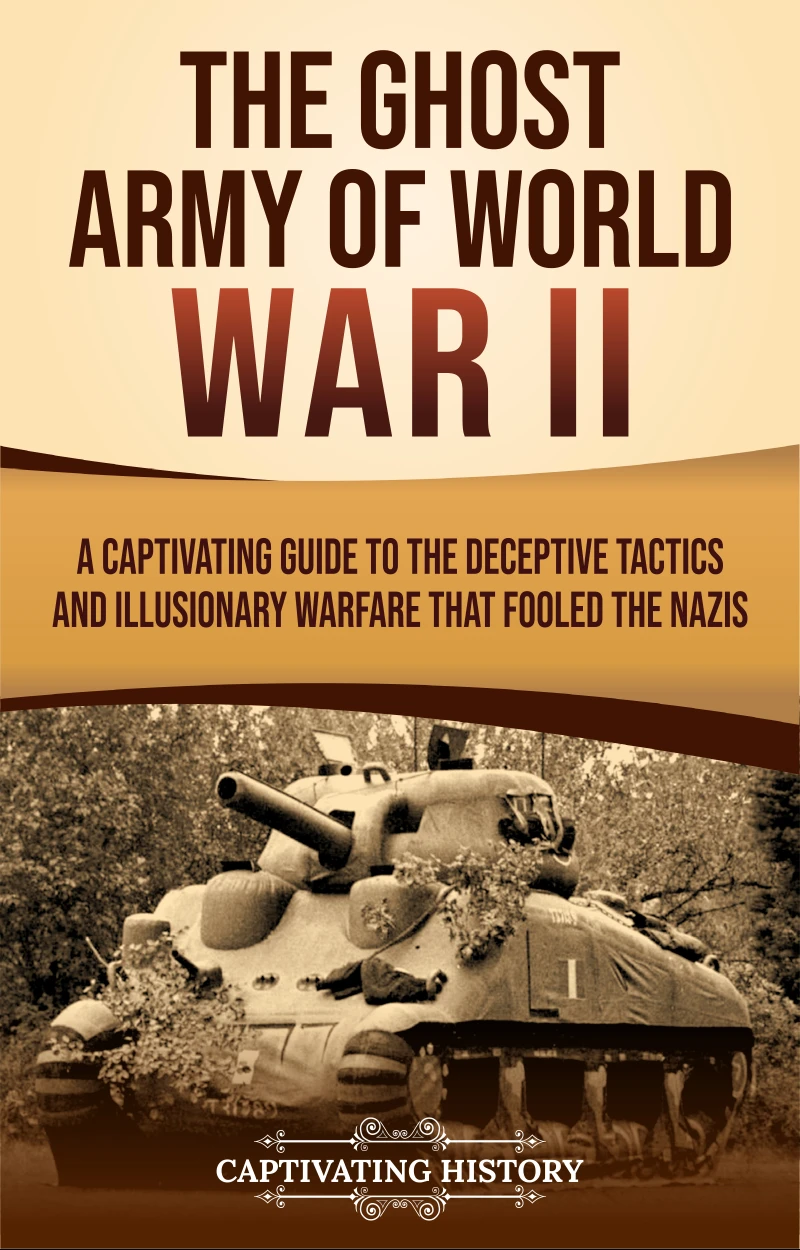Portada: The Ghost Army of World War II