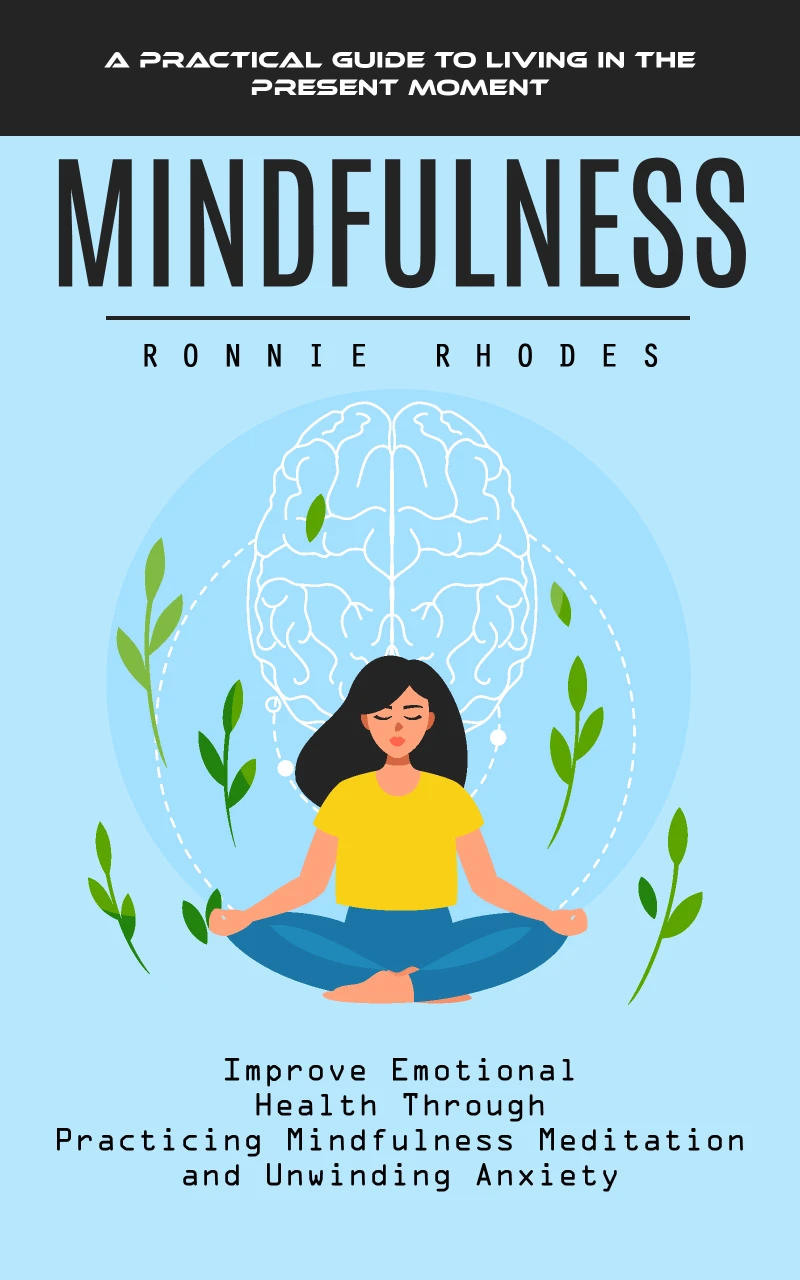Portada: Mindfulness: A Practical Guide to Living in the Present Moment