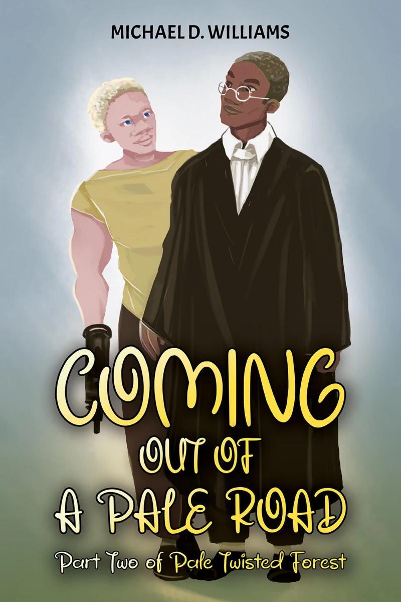 Portada: Coming Out of a Pale Road: Part Two of Pale Twisted Forest
