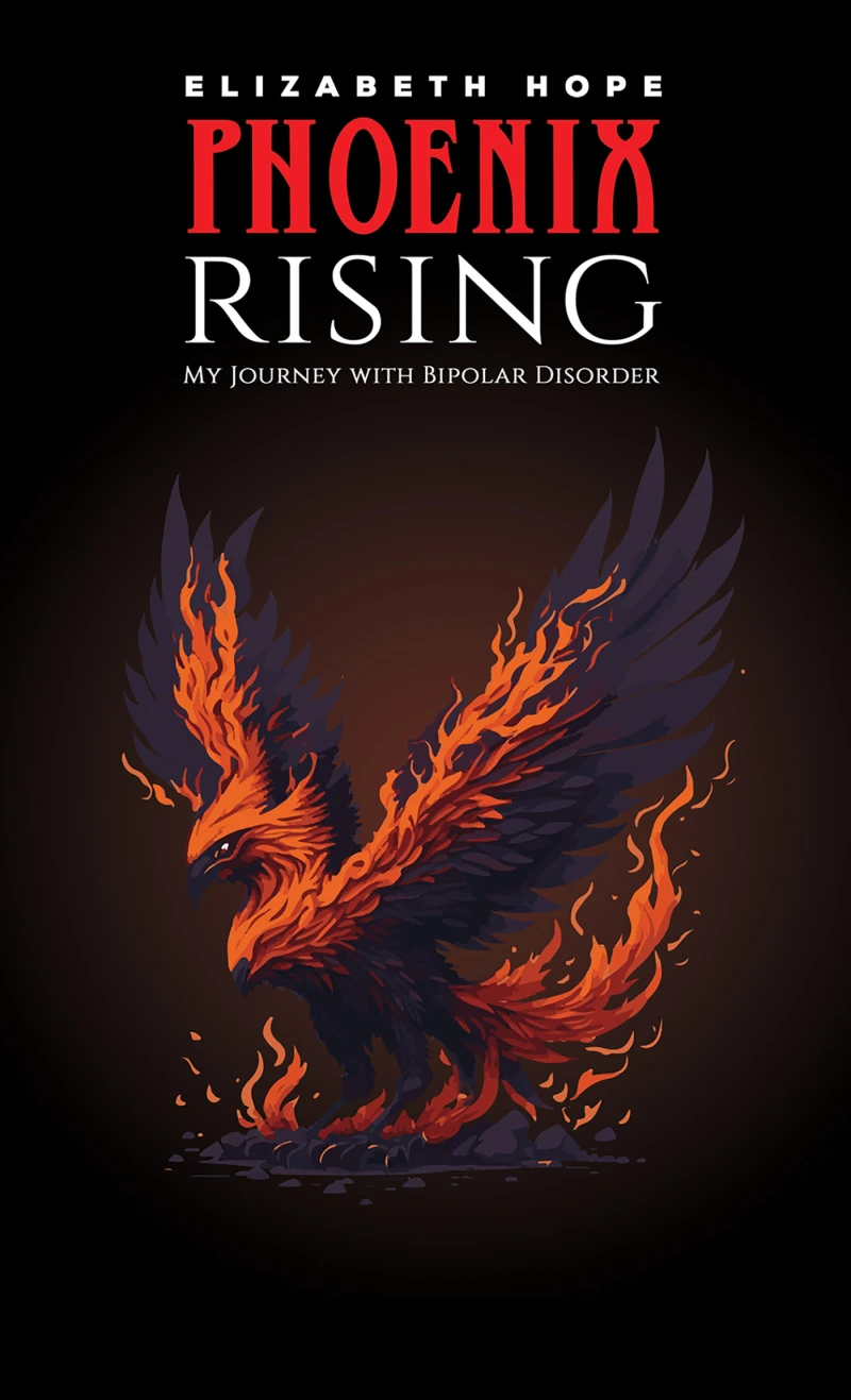 Portada: Phoenix Rising: My Journey with Bipolar Disorder