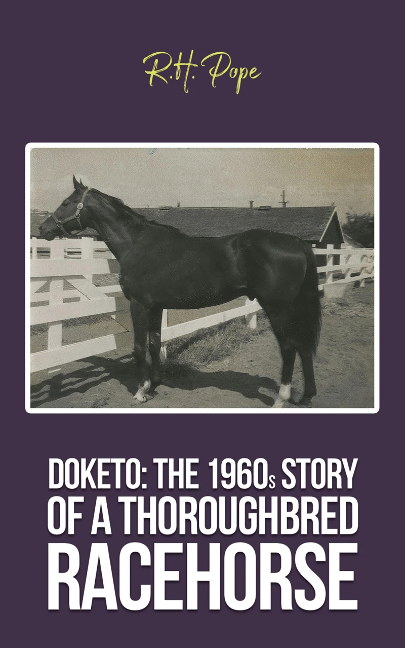 Portada: Doketo: The 1960s Story of a Thoroughbred Racehorse