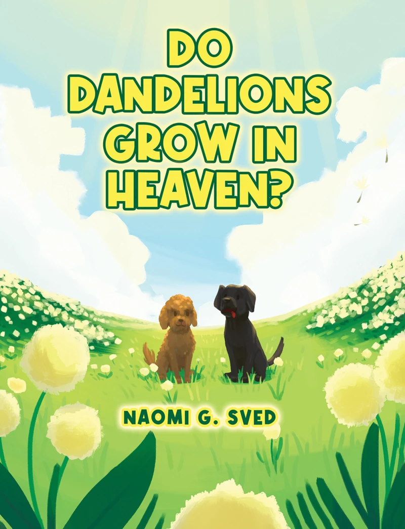 Portada: Do Dandelions Grow in Heaven?