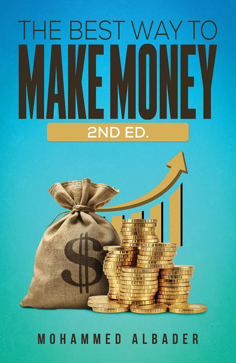 Portada: The Best Way to Make Money: 2nd Ed.