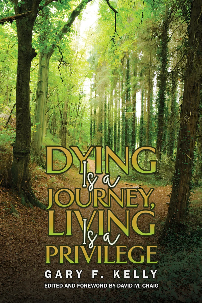 Portada: Dying Is a Journey, Living Is a Privilege