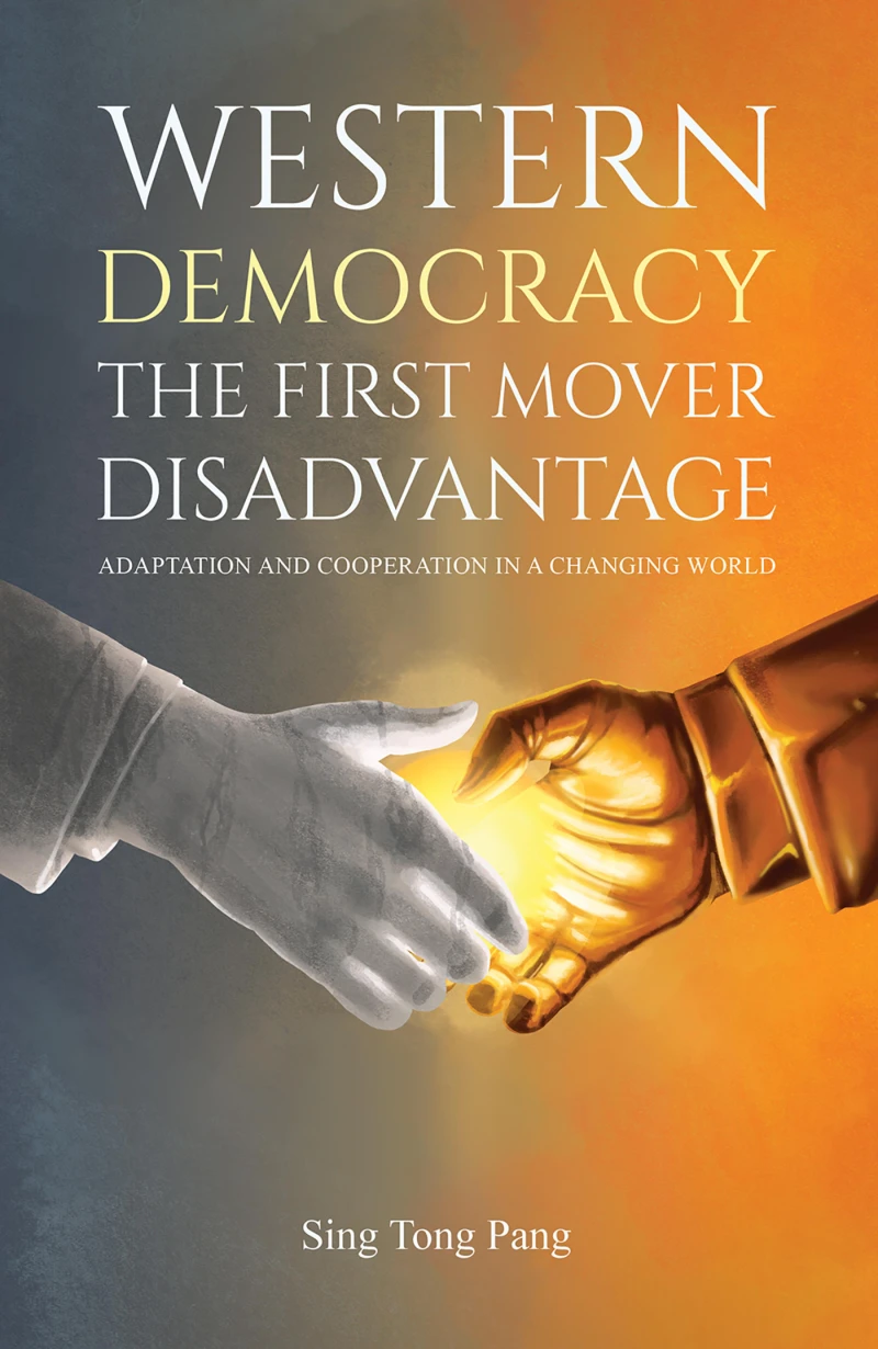 Portada: Western Democracy: The First Mover Disadvantage