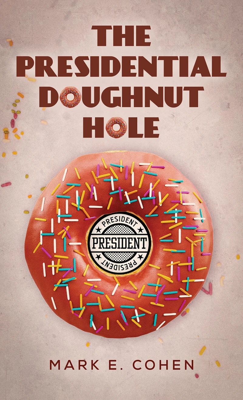 Portada: The Presidential Doughnut Hole