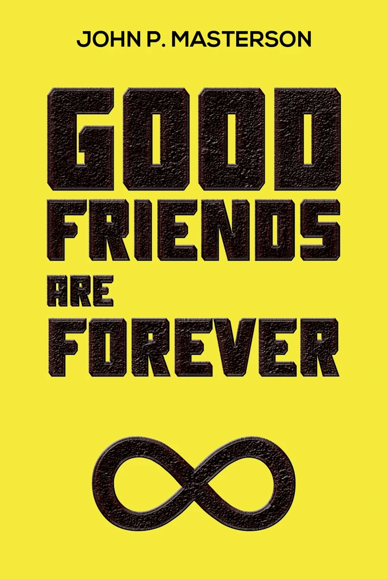 Portada: Good Friends Are Forever