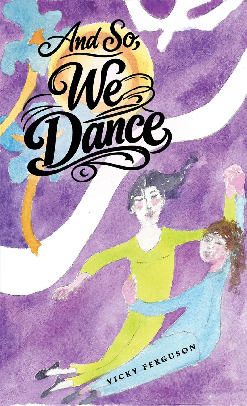 Portada: And So, We Dance