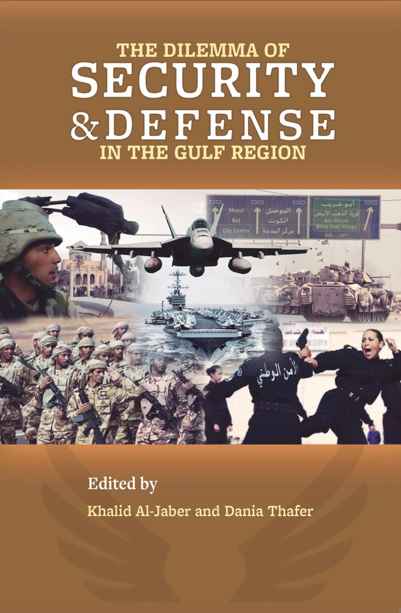 Portada: The Dilemma of Security and Defense in the Gulf Region