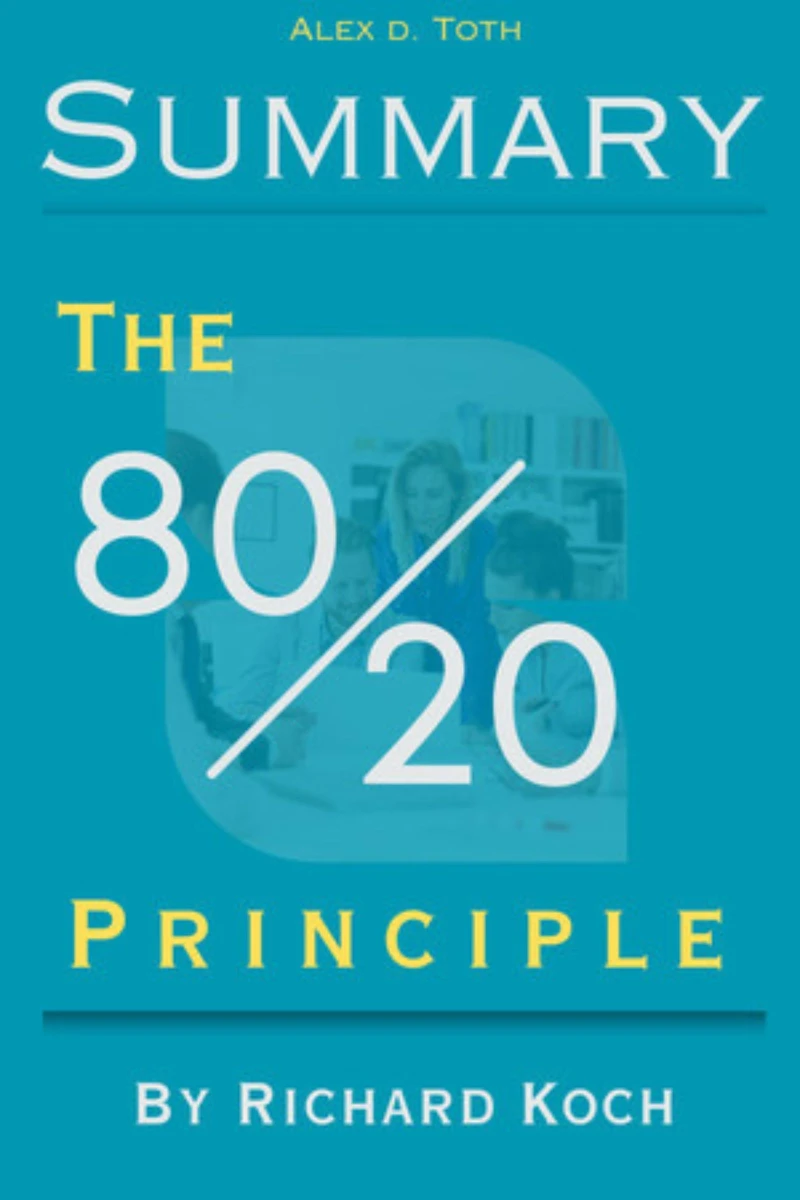 Portada: Summary Of The 80/20 Principle