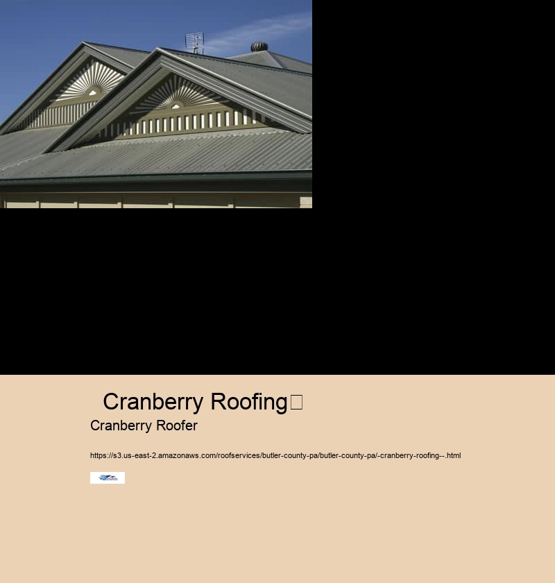   Cranberry Roofing	 