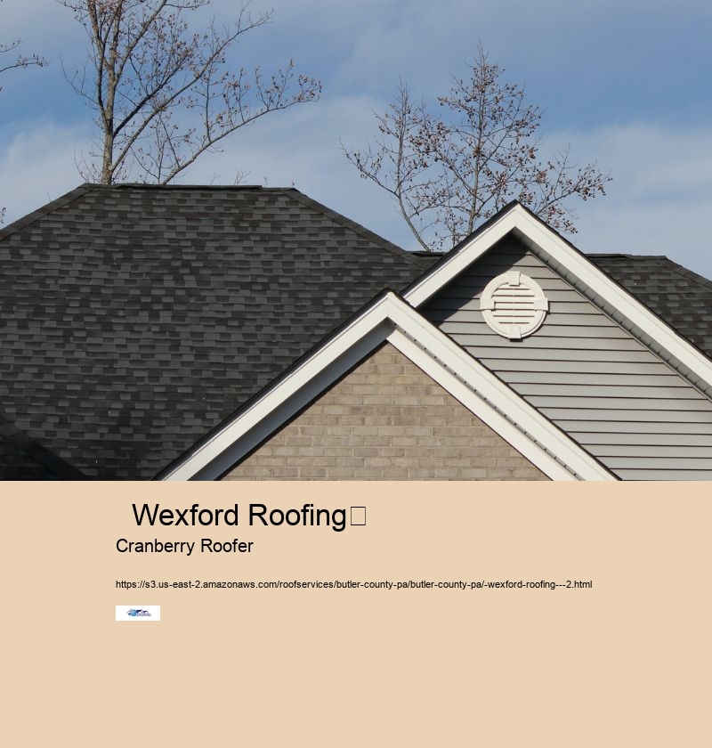   Wexford Roofing	 