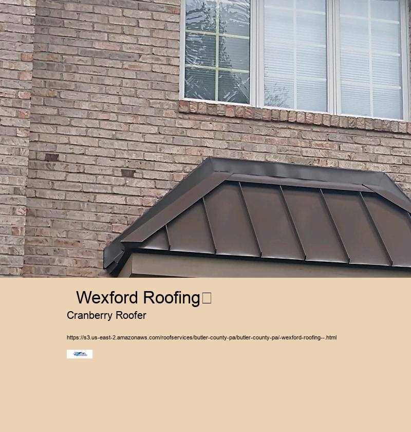   Wexford Roofing	 