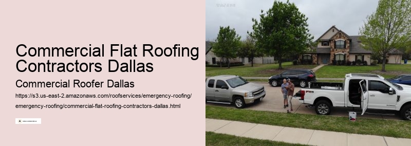 Commercial Flat Roofing Contractors Dallas