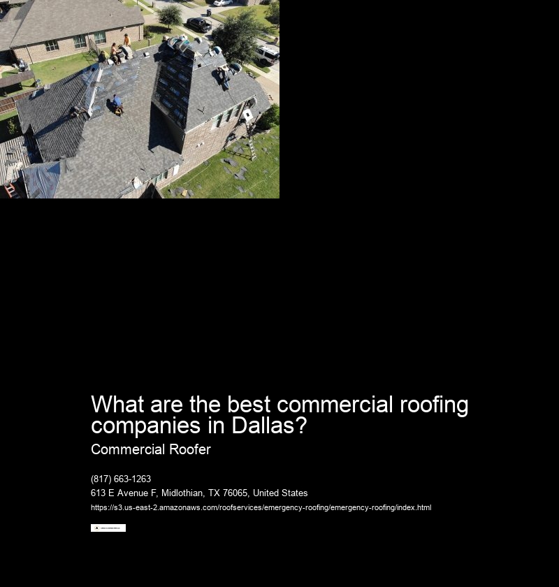 What are the best commercial roofing companies in Dallas?