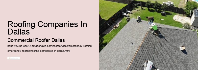 Roofing Companies In Dallas