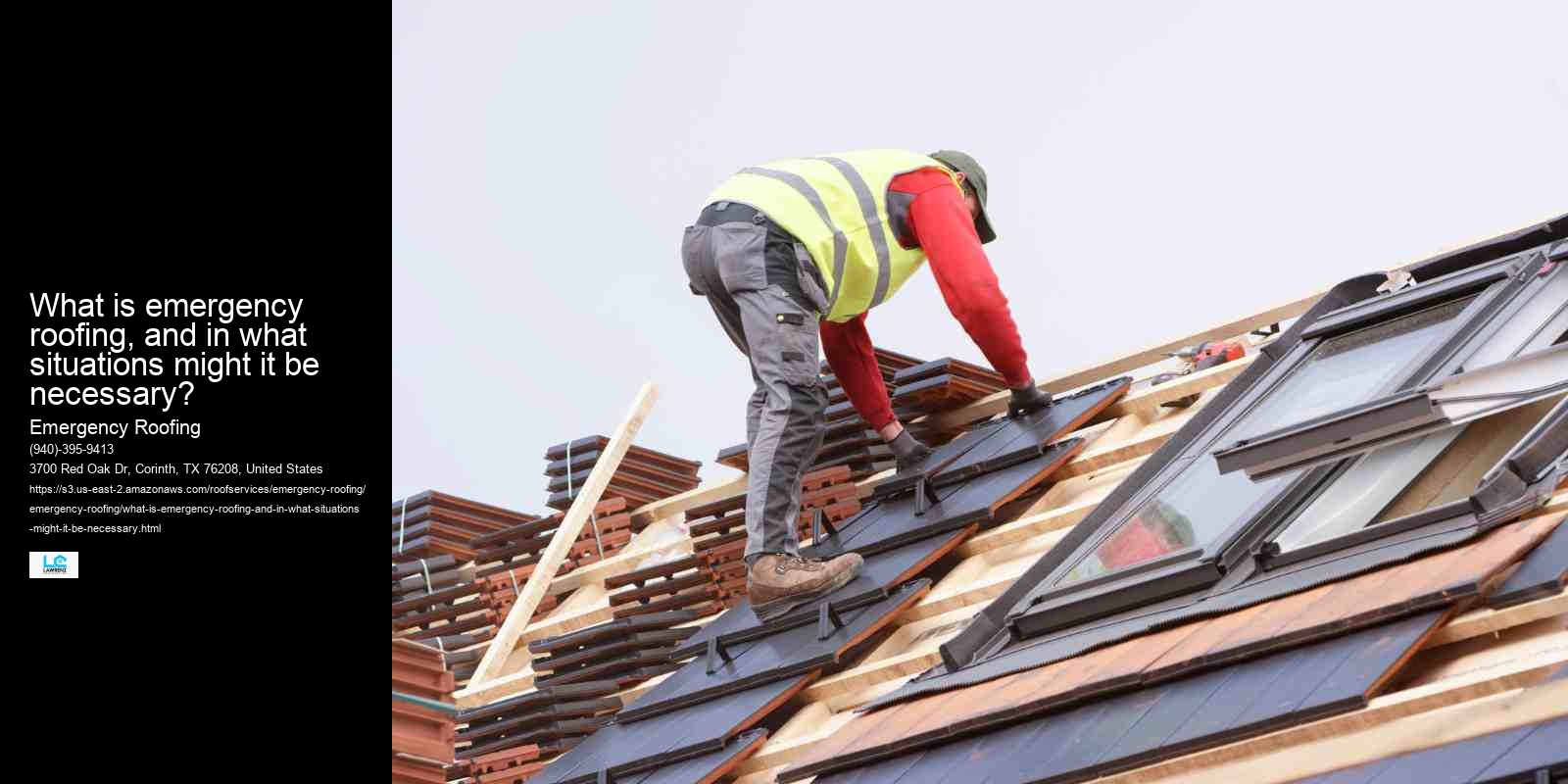 What is emergency roofing, and in what situations might it be necessary?