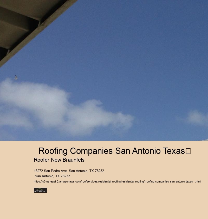   Roofing Companies San Antonio Texas	 
