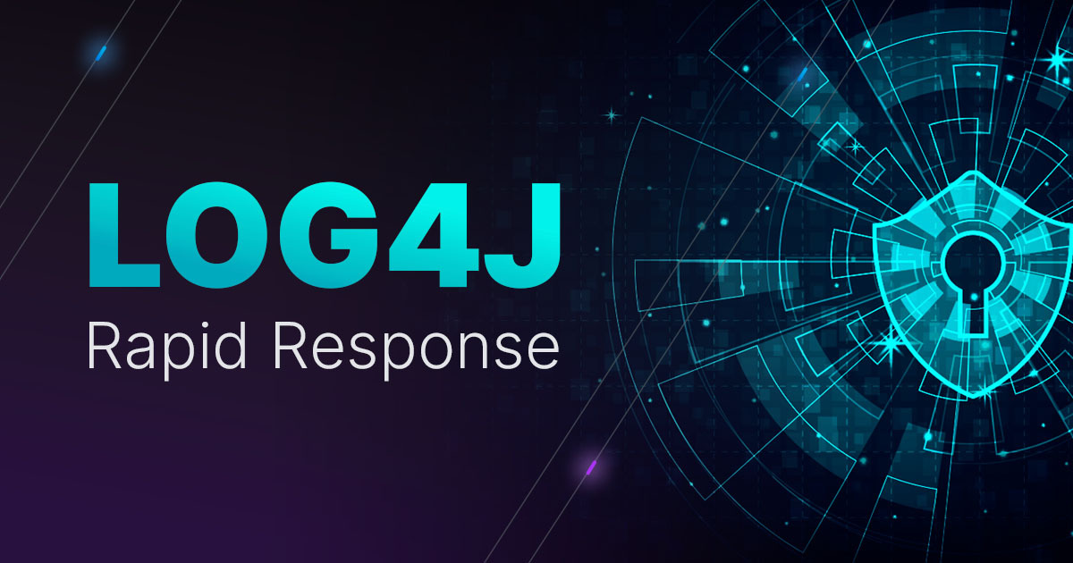 Log4j CVE-2021-44228 zero-day vulnerability rapid response