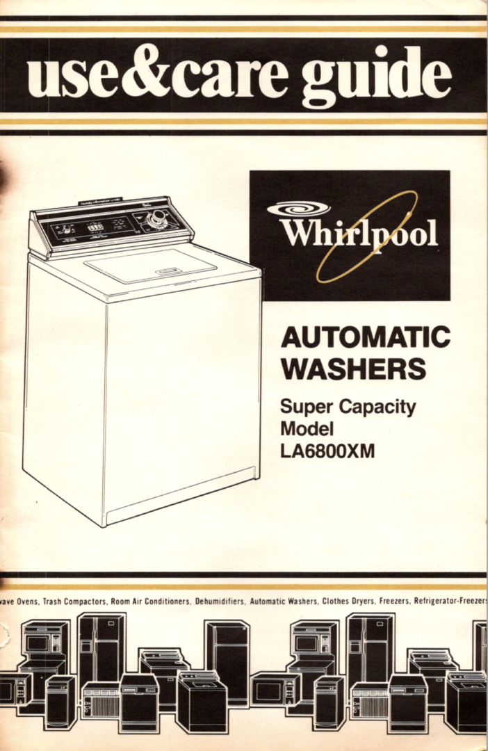 Whirlpool Automatic Washers Use & Care Guide Model No. LA6800XM PDF