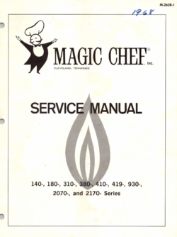 1968 Magic Chef Service Manual for Gas Ranges: 140, 180, 310, 380, 410, 419, 930, 2070, and 2170 Series