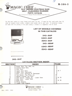1972 Magic Chef 243 Series (243-6HP, U243-6HP, Z243-6HP, 243-6EHP, U243-6EHP, Z243-6EHP) Chateau Gas Self Cleaning Ranges Parts Catalog