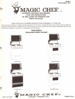1977 Magic Chef 216 Series (216-2B, 2BW, 2DW, 5B, 5BW, 5DW, 5BPW, 5BPX) Chateau Gas Ranges Parts Catalog
