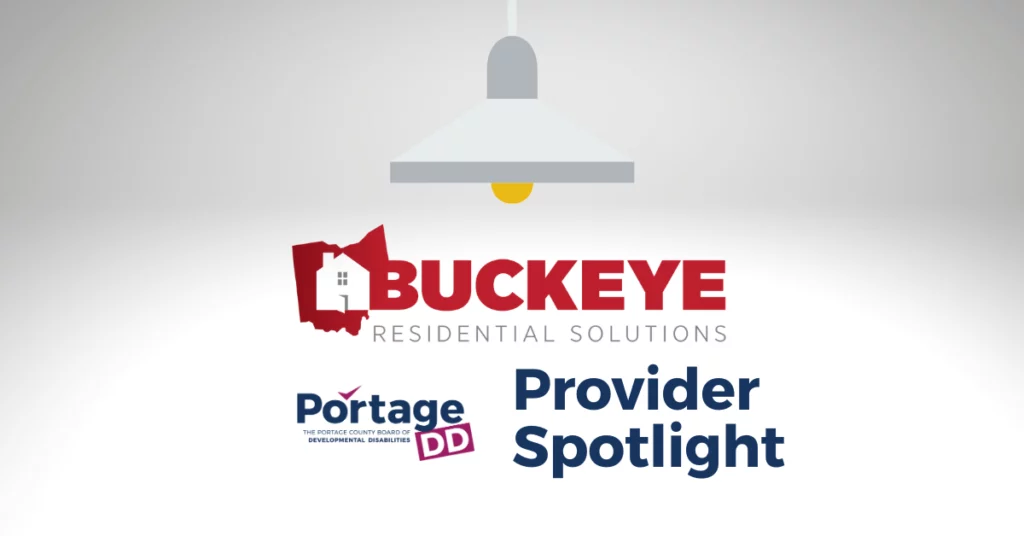 Provider Spotlight – Buckeye Residential Solutions