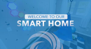 Welcome to Our Smart Home image.