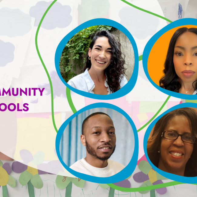 Headshots of three community schools coordinators and one community schools manager framed in blue organic shapes. The four frames are set against a transparent white organic shape and green squiggle line layered over children's artwork–flowers and buildings cut from pastel construction paper. A title to the left of the framed headshots says "Community Schools."