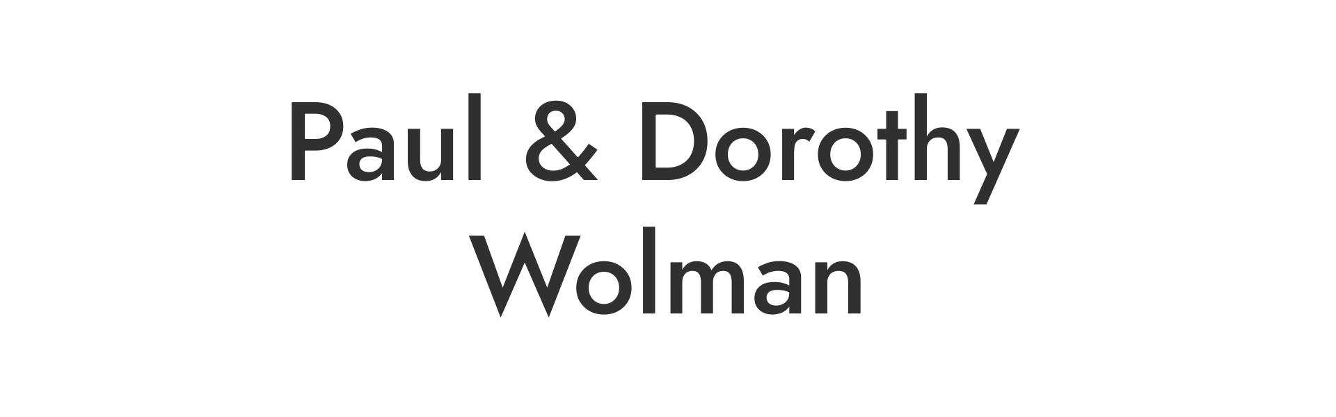 Paul and Dorothy Wolman