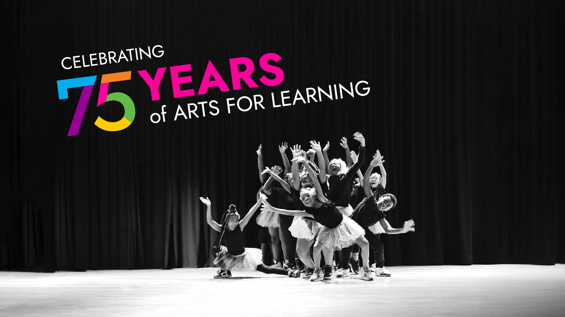 75th Anniversary Celebration Art and Possibility 75 Years of Arts for Learning