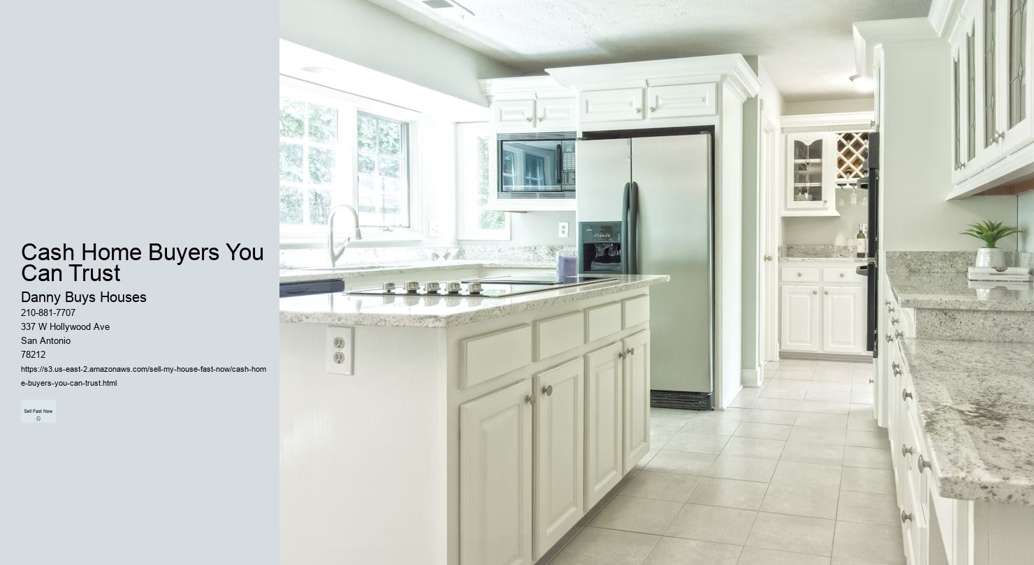 Cash Home Buyers You Can Trust  