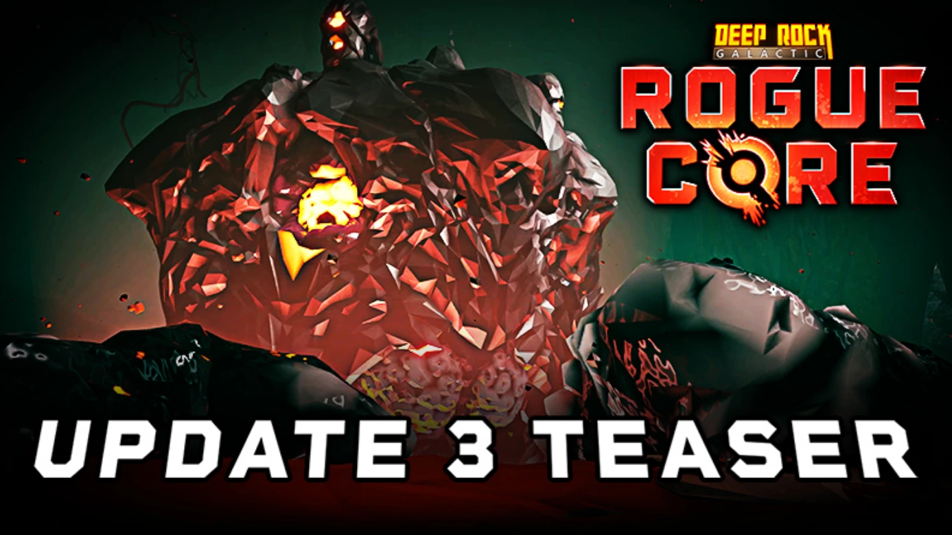 Deep Rock Galactic: Rogue Core Drops Update 3 Teaser
