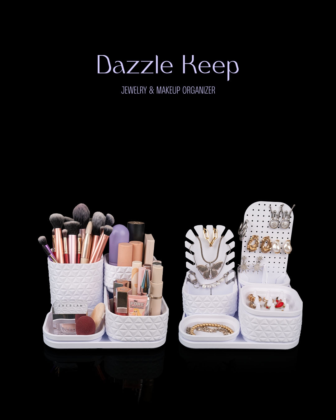 Dazzle Keep - Jewelry & Makeup Organizer