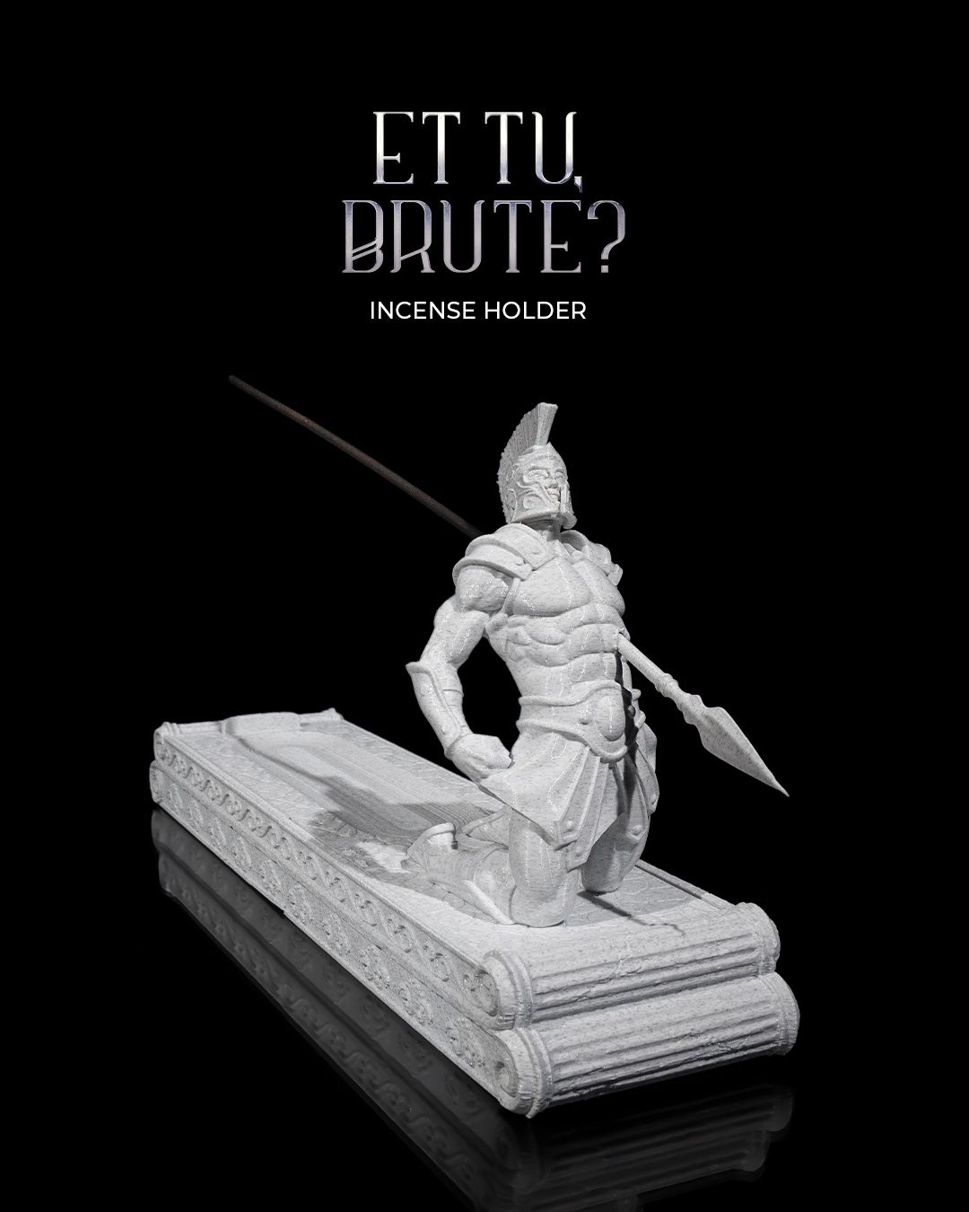 Et Tu, Brute? Incense Holder