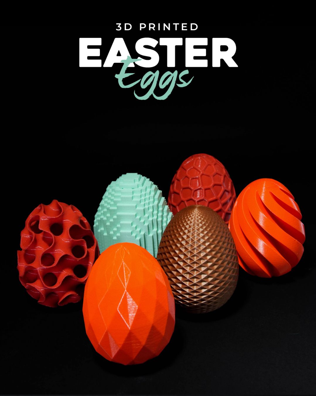 3D-Printed Easter Eggs