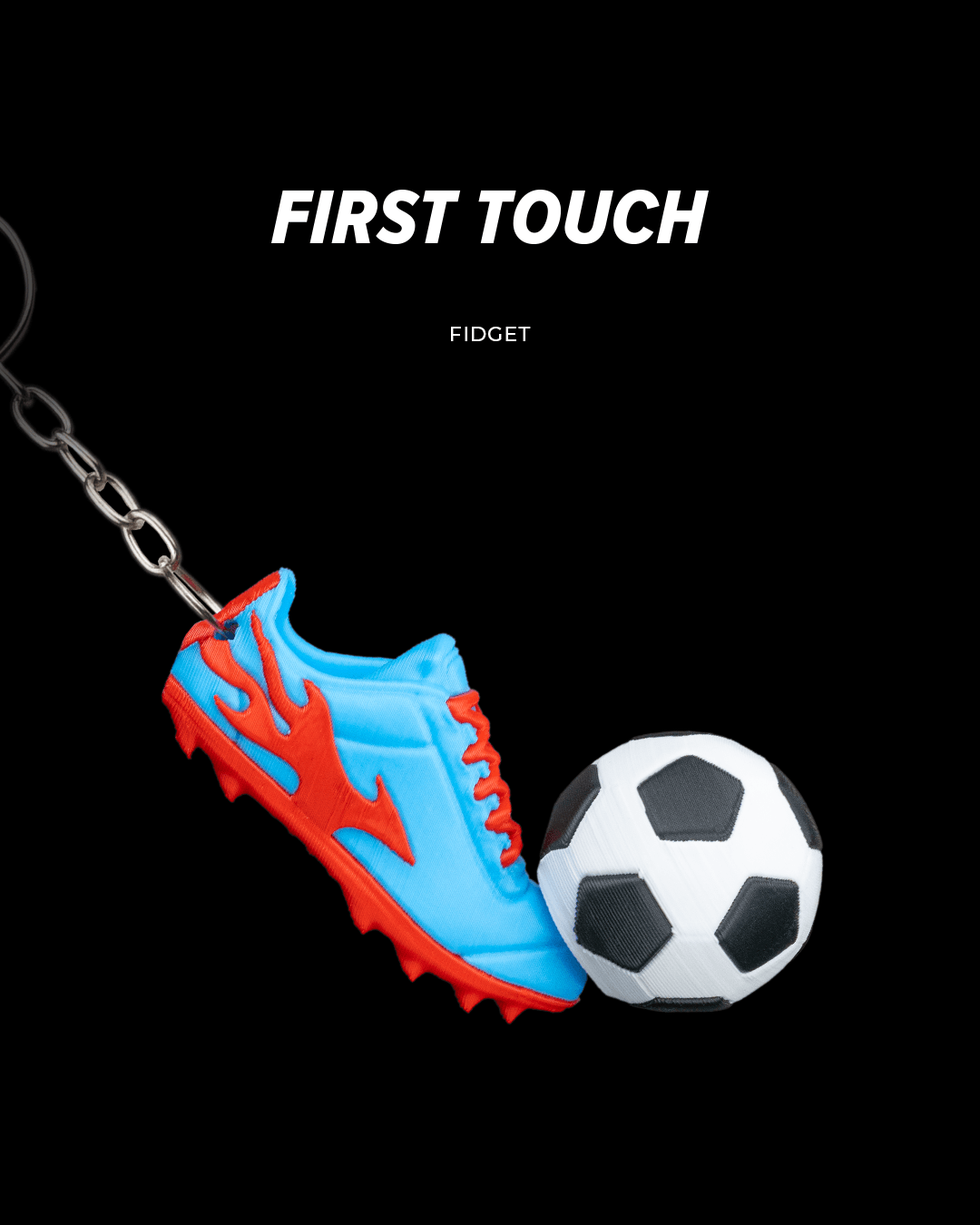 First Touch - Fidget