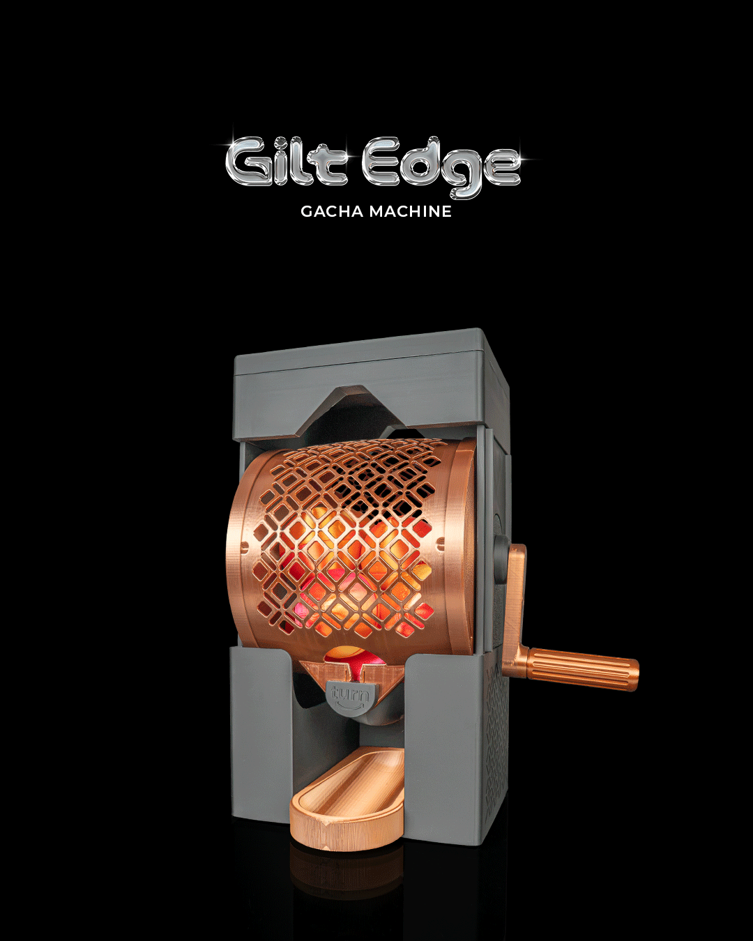 Gilt Edge - Gacha Machine
