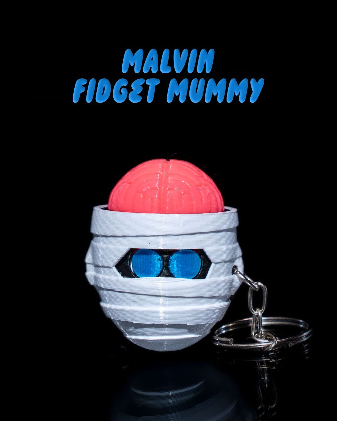 Malvin Fidget Mummy