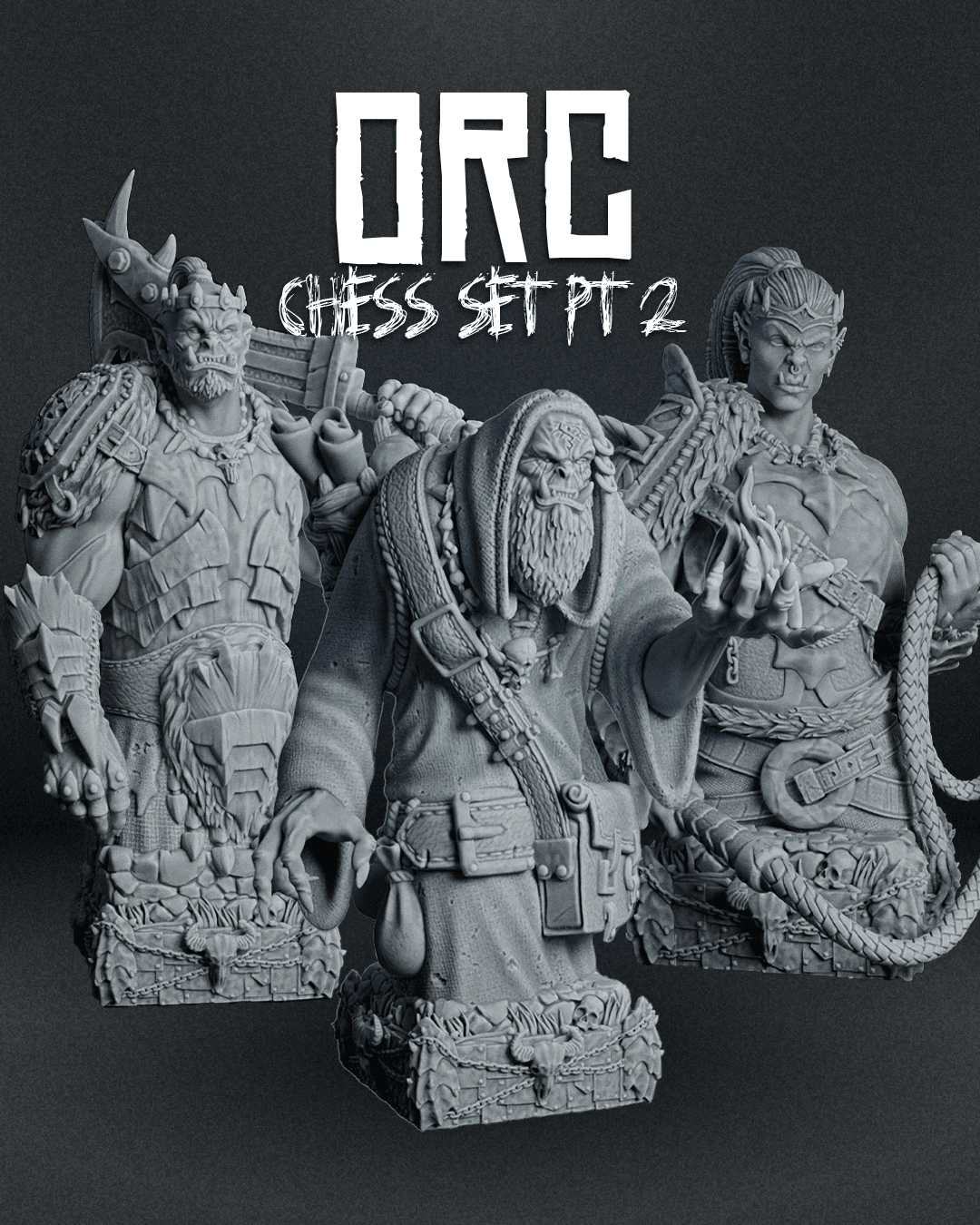 Orc Chess Set pt.2