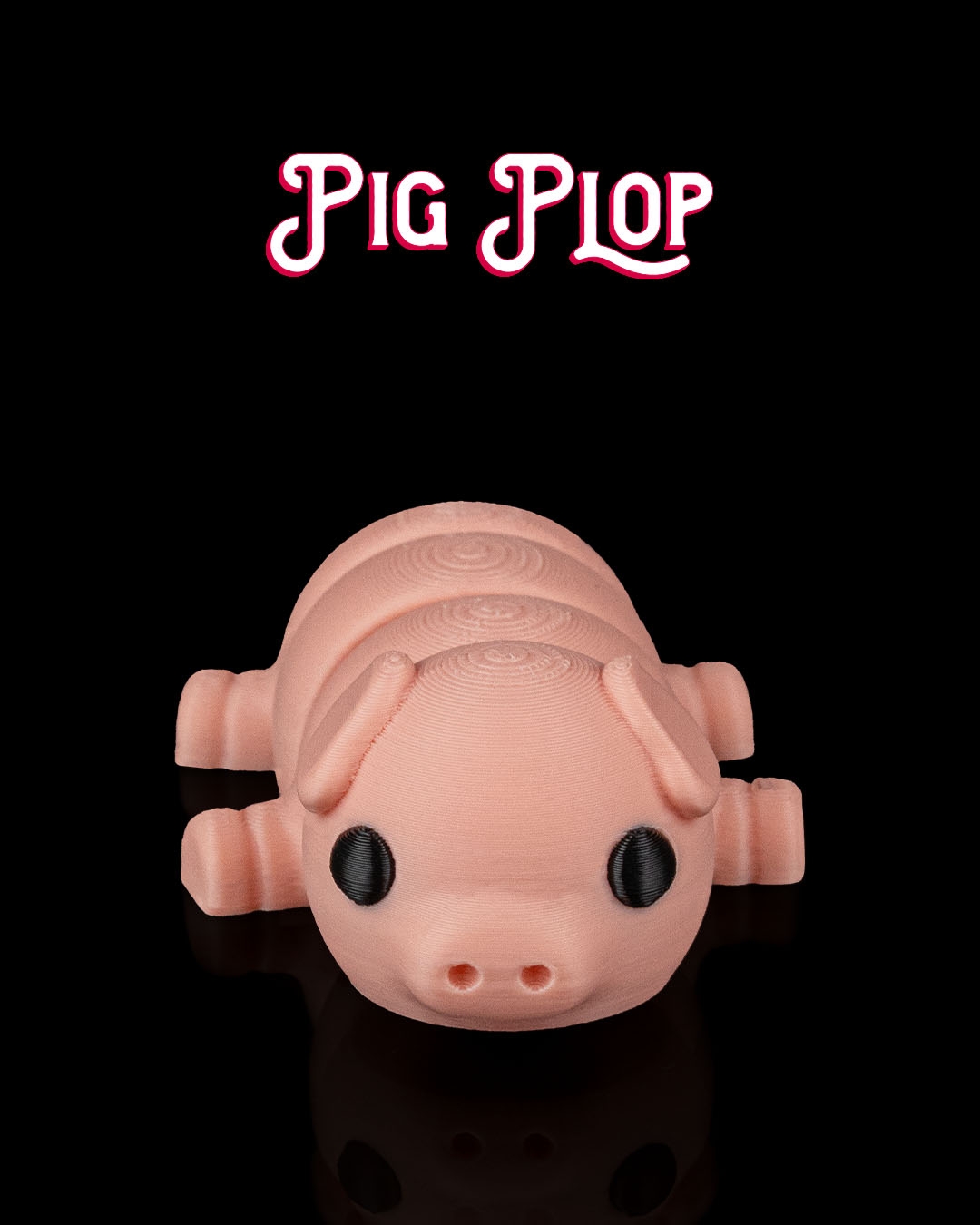 Pig Plop